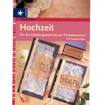 Buch Hochzeit- Von der Einladungskarte...